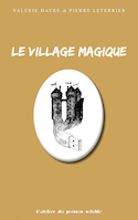 Village magique (Le)